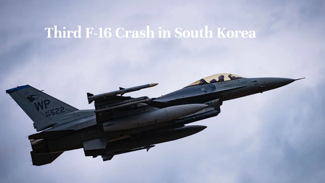 Third F-16 Crash in South Korea