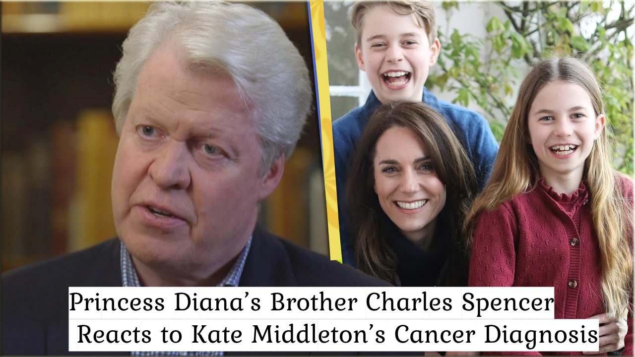 Charles Spencer Reacts to Kate Middleton's Cancer